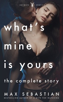 What's Mine Is Yours, What's Yours Is Mine