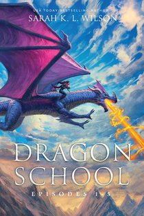 Dragon School: Episodes 1-5