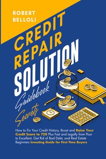 Credit Repair Solution Guidebook Secrets