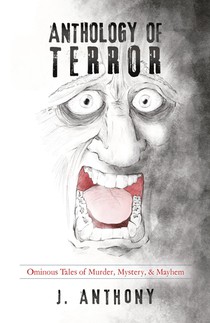ANTHOLOGY OF TERROR