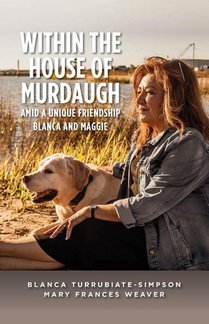 Within the House of Murdaugh