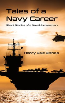 Tales of a Navy Career
