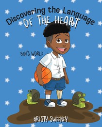 Discovering the Language of the Heart