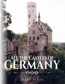 All the Castles of Germany