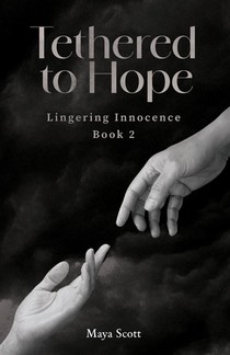 Tethered to Hope