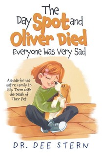 The Day Spot and Oliver Died Everyone Was Very Sad