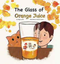 The Glass of Orange Juice