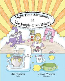 Night-Time Adventures at The Purple Oven Bakery