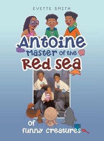 Antoine Master of the Red Sea of funny creatures