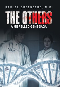 The Others: A Mispelled Gene Saga