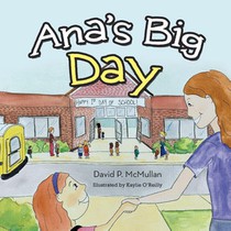 Ana's Big Day