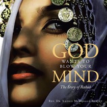 God Wants to Blow Your Mind