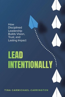 Lead Intentionally