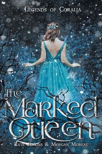 The Marked Queen