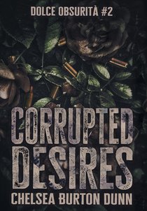 Corrupted Desires