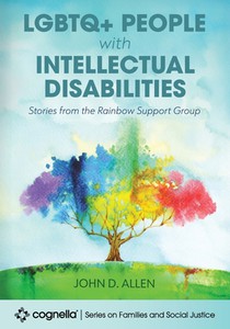 LGBTQ+ People with Intellectual Disabilities: Stories from the Rainbow Support Group