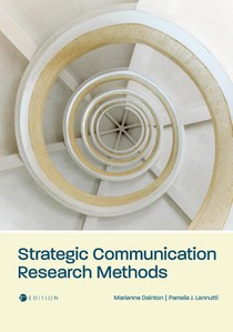 Strategic Communication Research Methods
