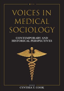 Voices in Medical Sociology