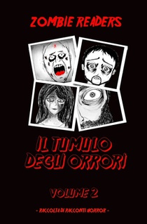 Zombie Readers: Il Tumulo degli Orrori (volume 2)