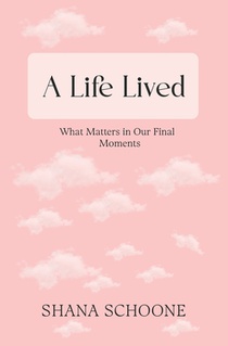 A Life Lived