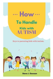 How to Handle Kids with Autism