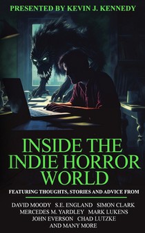 Inside the Indie Horror World