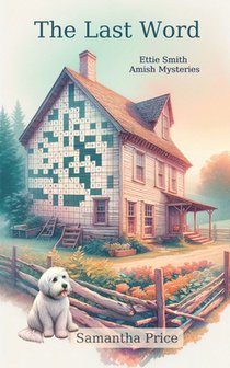 The Last Word: Amish Cozy Mystery