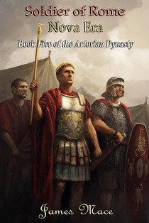 Soldier of Rome: Nova Era