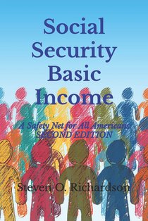 Social Security Basic Income: A Safety Net for All Americans