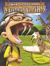 What If You Had Animal Teeth?