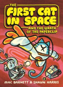 First Cat in Space and the Wrath of the Paperclip