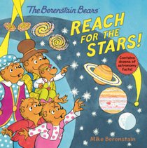 Berenstain Bears Reach for the Stars!
