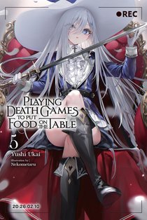 Playing Death Games to Put Food on the Table, Vol. 5