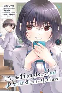 I Made Friends with the Second Prettiest Girl in My Class, Vol. 1