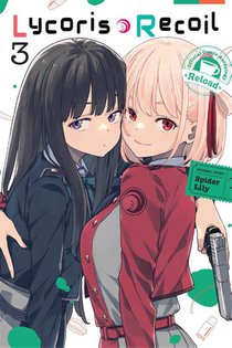 Lycoris Recoil Official Comic Anthology: Reload, Vol. 3