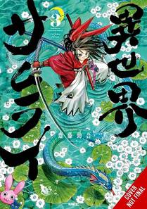 Isekai Samurai, Vol. 3: Volume 3
