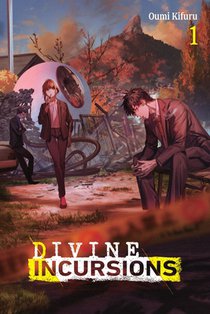 Kifuru, O: Divine Incursions, Vol. 1 (Light Novel)