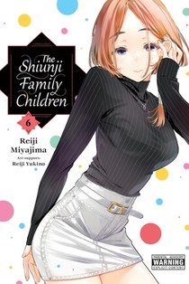 The Shiunji Family Children, Vol. 6: Volume 6