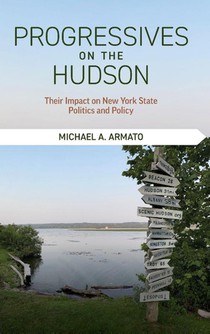 Progressives on the Hudson