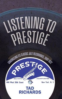Listening to Prestige