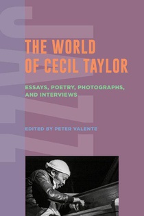 The World of Cecil Taylor