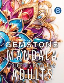 Gemstone Mandalas Coloring Book For Adults