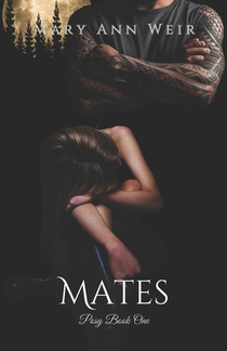 Mates: Posy: Book One