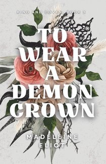 To Wear a Demon Crown