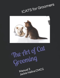 The Art of Cat Grooming: Manual 3