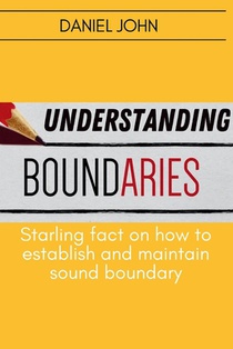 Understanding Boundaries: Starling fact on how to establish and maintain sound boundary