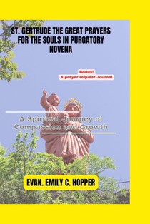 St. Gertrude the Great Prayers for the Souls in Purgatory Novena: A Spiritual Journey of Compassion and Growth