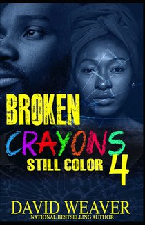 Broken Crayons Still Color 4: The Finale