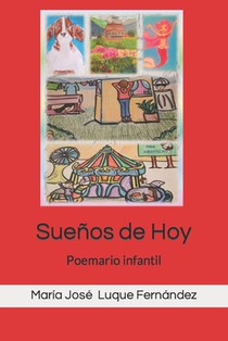 Sueños de Hoy: Poemario infantil-juvenil