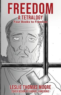 Freedom: A tetralogy Four Books to Freedom
